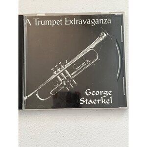 A Trumpet Extravaganza George Staerkel CD 79:02 Instrumental Pre-Owned